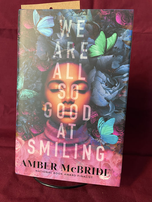 We Are All So Good At Smiling (Hardcover)