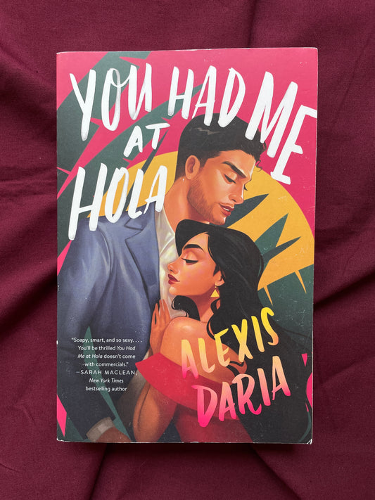 You Had Me At Hola (Paperback)