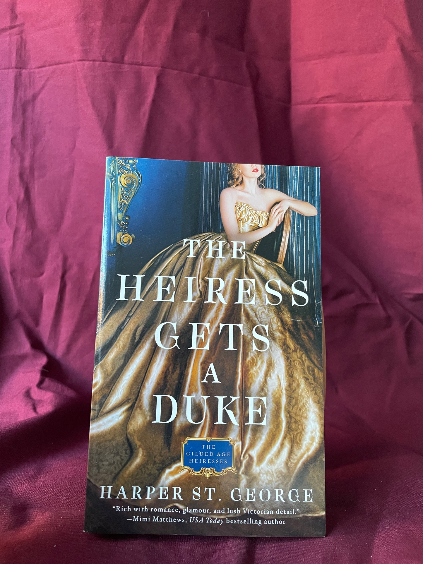 The Heiress Gets a Duke (Paperback)