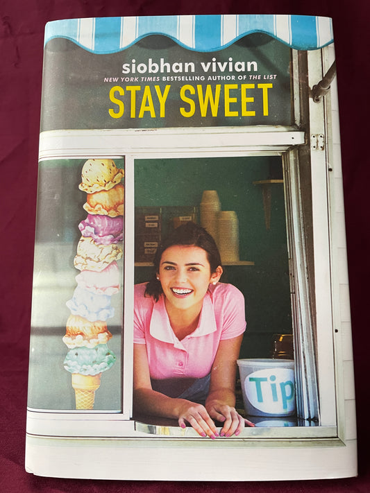 Stay Sweet (Hardcover)