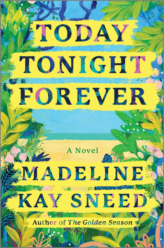 Today Tonight Forever (Hardcover)