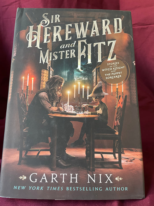 Sir Hereward and Mister Fitz: Stories of the Witch (Hardcover)