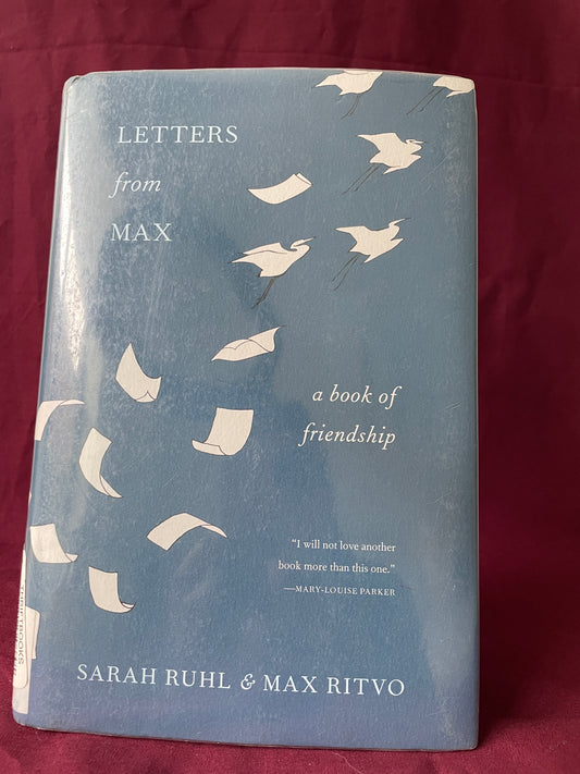 Letter from Max: A Poet, a Teacher, a Friendship (Hardcover)